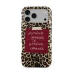 Coque B U R G A Nothing Changes if Nothing Changes